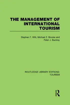 Witt / Brooke / Buckley |  The Management of International Tourism (RLE Tourism) | Buch |  Sack Fachmedien