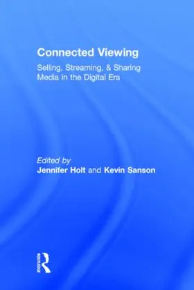 Holt / Sanson |  Connected Viewing | Buch |  Sack Fachmedien