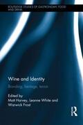 Harvey / White / Frost |  Wine and Identity | Buch |  Sack Fachmedien