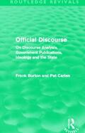 Burton / Carlen |  Official Discourse (Routledge Revivals) | Buch |  Sack Fachmedien
