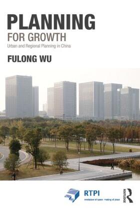 Wu | Planning for Growth | Buch | 978-0-415-81442-3 | sack.de