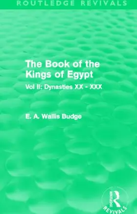 Budge |  The Book of the Kings of Egypt (Routledge Revivals) | Buch |  Sack Fachmedien