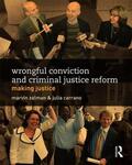 Zalman / Carrano |  Wrongful Conviction and Criminal Justice Reform | Buch |  Sack Fachmedien