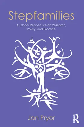 Pryor |  Stepfamilies: A Global Perspective on Research, Policy, and Practice | Buch |  Sack Fachmedien