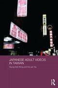 Wong / Yau |  Japanese Adult Videos in Taiwan | Buch |  Sack Fachmedien