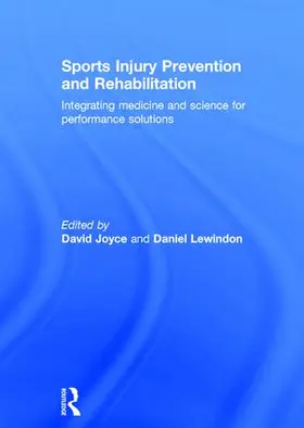 Joyce / Lewindon |  Sports Injury Prevention and Rehabilitation | Buch |  Sack Fachmedien