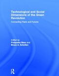 Basu / Scholten |  Technological and Social Dimensions of the Green Revolution | Buch |  Sack Fachmedien