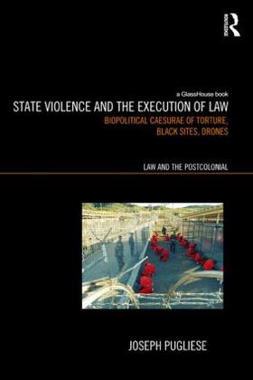 Pugliese | State Violence and the Execution of Law | Buch | sack.de