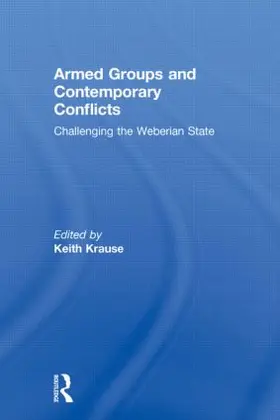Krause |  Armed Groups and Contemporary Conflicts | Buch |  Sack Fachmedien