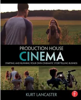 Lancaster | Production House Cinema | Buch | 978-0-415-81619-9 | www.sack.de