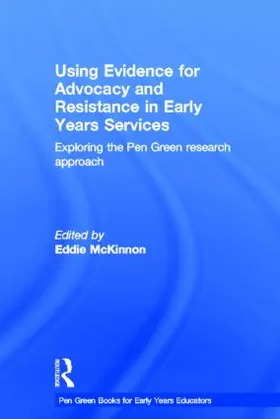 McKinnon |  Using Evidence for Advocacy and Resistance in Early Years Services | Buch |  Sack Fachmedien