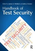 Wollack / Fremer |  Handbook of Test Security | Buch |  Sack Fachmedien