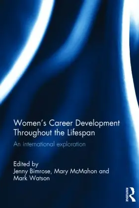Bimrose / McMahon / Watson | Women's Career Development Throughout the Lifespan | Buch | 978-0-415-81677-9 | www.sack.de
