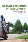 Lyttleton |  Intimate Economies of Development | Buch |  Sack Fachmedien