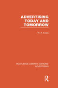Evans |  Advertising Today and Tomorrow | Buch |  Sack Fachmedien