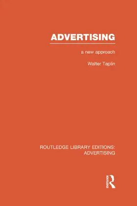 Taplin |  Advertising A New Approach (RLE Advertising) | Buch |  Sack Fachmedien
