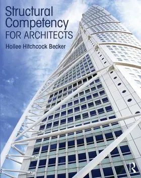 Hitchcock Becker |  Structural Competency for Architects | Buch |  Sack Fachmedien