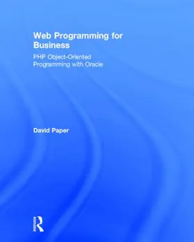 Paper |  Web Programming for Business | Buch |  Sack Fachmedien