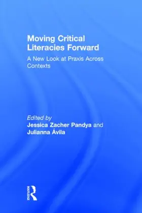 Pandya / Ávila |  Moving Critical Literacies Forward | Buch |  Sack Fachmedien