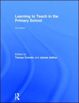 Cremin / Arthur |  Learning to Teach in the Primary School | Buch |  Sack Fachmedien