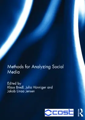 Bredl / Hünniger / Jensen |  Methods for Analyzing Social Media | Buch |  Sack Fachmedien