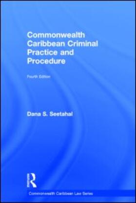 Seetahal | Commonwealth Caribbean Criminal Practice and Procedure | Buch | 978-0-415-81834-6 | www.sack.de