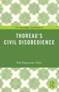 Taylor |  The Routledge Guidebook to Thoreau's Civil Disobedience | Buch |  Sack Fachmedien
