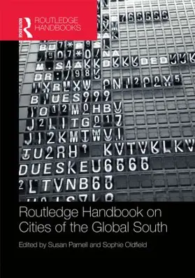 Parnell / Oldfield |  The Routledge Handbook on Cities of the Global South | Buch |  Sack Fachmedien
