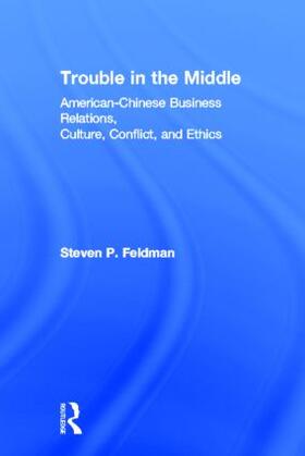 Feldman | Trouble in the Middle | Buch | 978-0-415-81877-3 | sack.de
