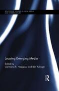 Halegoua / Aslinger |  Locating Emerging Media | Buch |  Sack Fachmedien