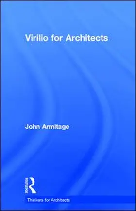 Armitage |  Virilio for Architects | Buch |  Sack Fachmedien