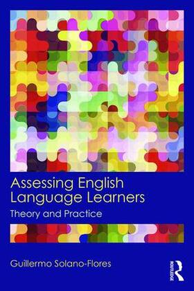 Solano Flores | Assessing English Language Learners | Buch | 978-0-415-81929-9 | sack.de