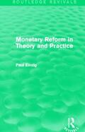 Einzig |  Monetary Reform in Theory and Practice | Buch |  Sack Fachmedien