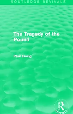 Einzig |  The Tragedy of the Pound | Buch |  Sack Fachmedien