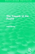 Einzig |  The Tragedy of the Pound | Buch |  Sack Fachmedien