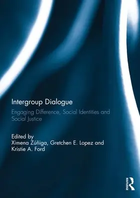 Zuniga / Lopez / Ford |  Intergroup Dialogue | Buch |  Sack Fachmedien