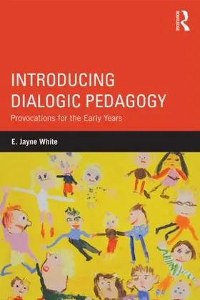 White |  Introducing Dialogic Pedagogy | Buch |  Sack Fachmedien