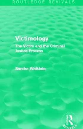 Walklate | Victimology | Buch | 978-0-415-82009-7 | sack.de