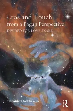 Kraemer |  Eros and Touch from a Pagan Perspective | Buch |  Sack Fachmedien