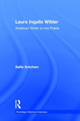 Ketcham | Laura Ingalls Wilder | Buch | 978-0-415-82019-6 | sack.de