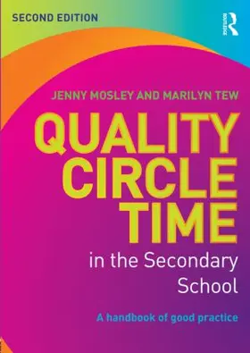 Mosley / Tew | Quality Circle Time in the Secondary School | Buch | 978-0-415-82026-4 | www.sack.de