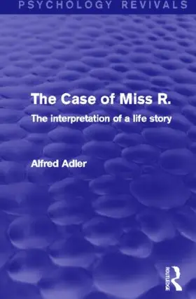 Adler | The Case of Miss R. | Buch | 978-0-415-82061-5 | www.sack.de