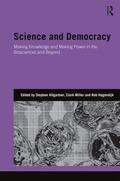 Hilgartner / Miller / Hagendijk |  Science and Democracy | Buch |  Sack Fachmedien