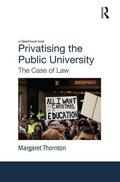 Thornton |  Privatising the Public University | Buch |  Sack Fachmedien