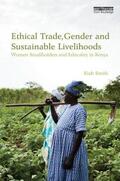 Smith |  Ethical Trade, Gender and Sustainable Livelihoods | Buch |  Sack Fachmedien