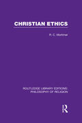 Mortimer |  Christian Ethics | Buch |  Sack Fachmedien