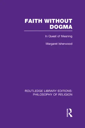 Isherwood |  Faith Without Dogma | Buch |  Sack Fachmedien