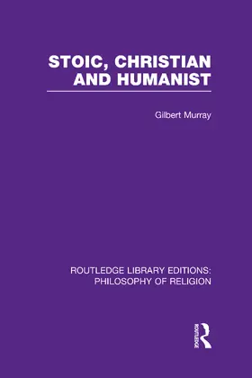 Murray |  Stoic, Christian and Humanist | Buch |  Sack Fachmedien