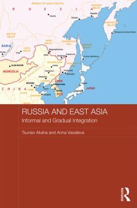 Akaha / Vassilieva |  Russia and East Asia | Buch |  Sack Fachmedien