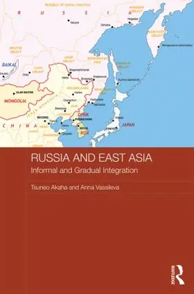 Akaha / Vassilieva |  Russia and East Asia | Buch |  Sack Fachmedien